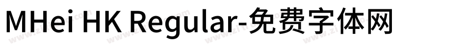 MHei HK Regular字体转换